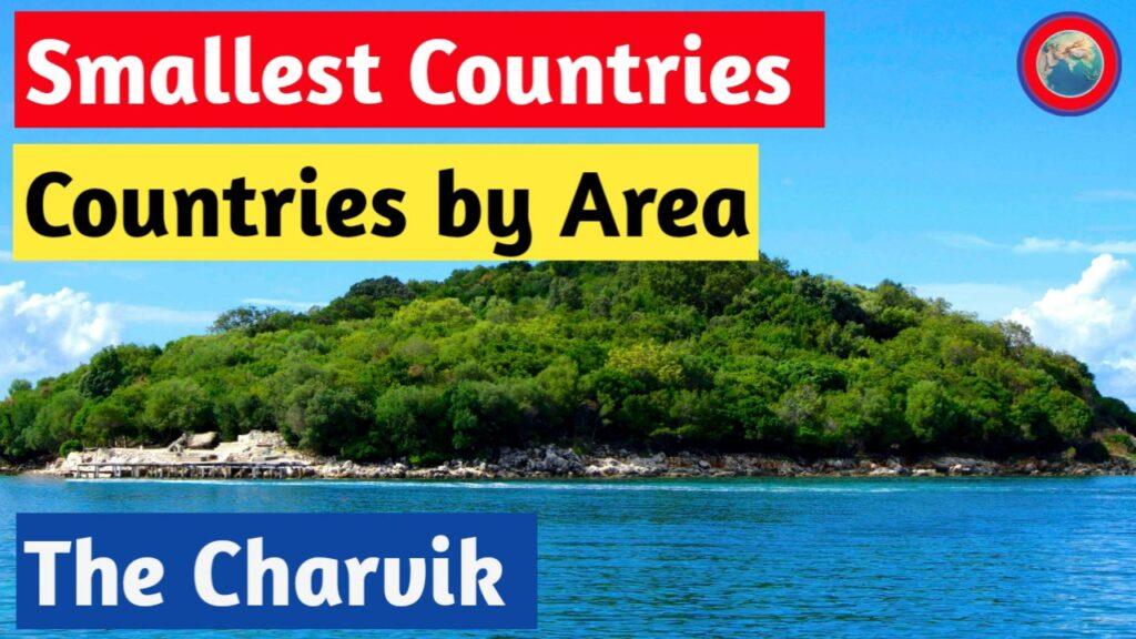 Explore the Most Charming and Smallest Countries by Area